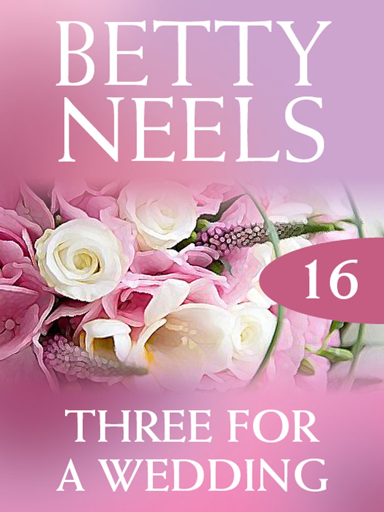 Cover image for Three For A Wedding (New), isbn: 9781488741456