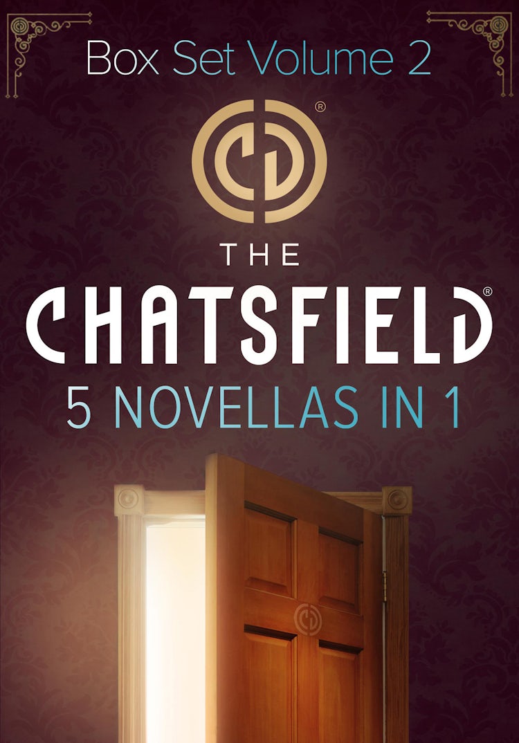 Cover image for The Chatsfield Novellas Bundle Volume 2 - 5 Book Box Set, isbn: 9781488744846