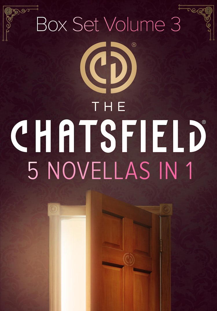 Cover image for The Chatsfield Novellas Bundle Volume 3 - 5 Book Box Set, isbn: 9781488745379