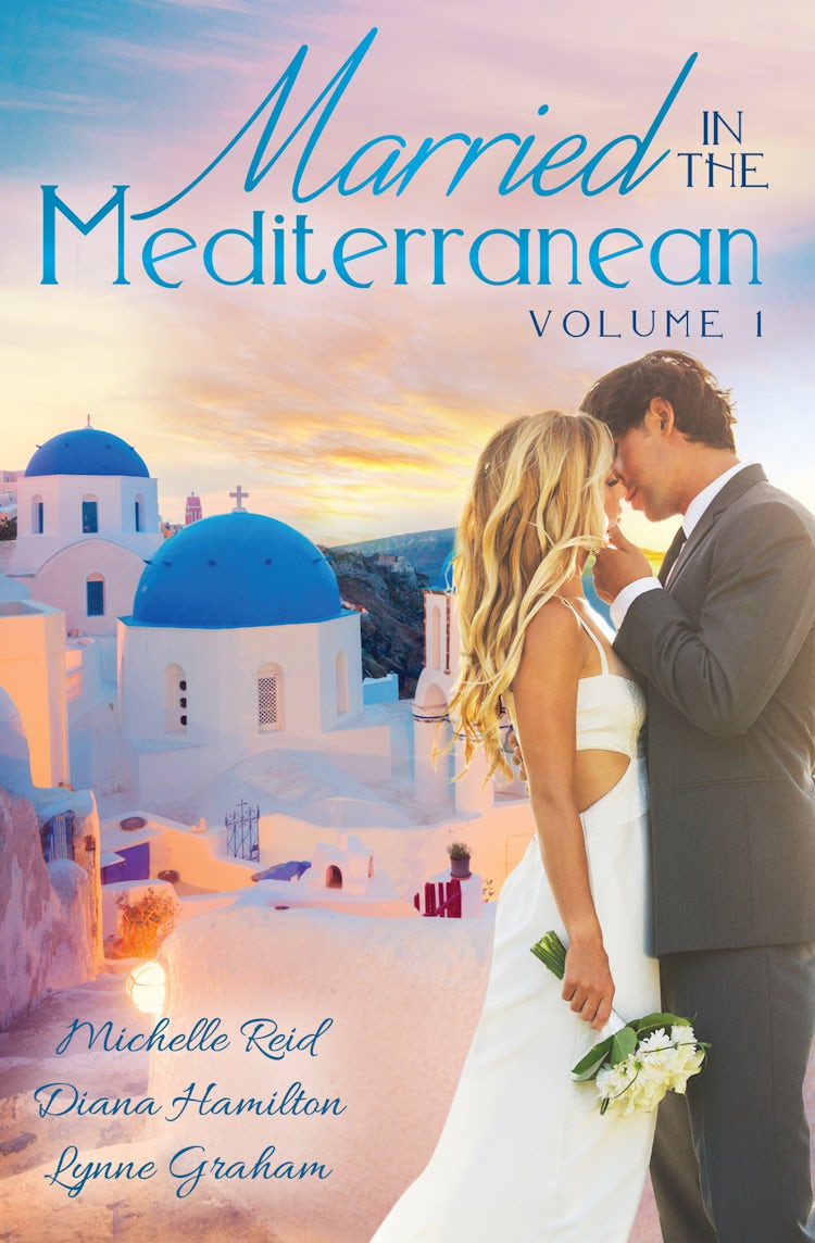 Cover image for Married In The Mediterranean: Volume 1, isbn: 9781488769689