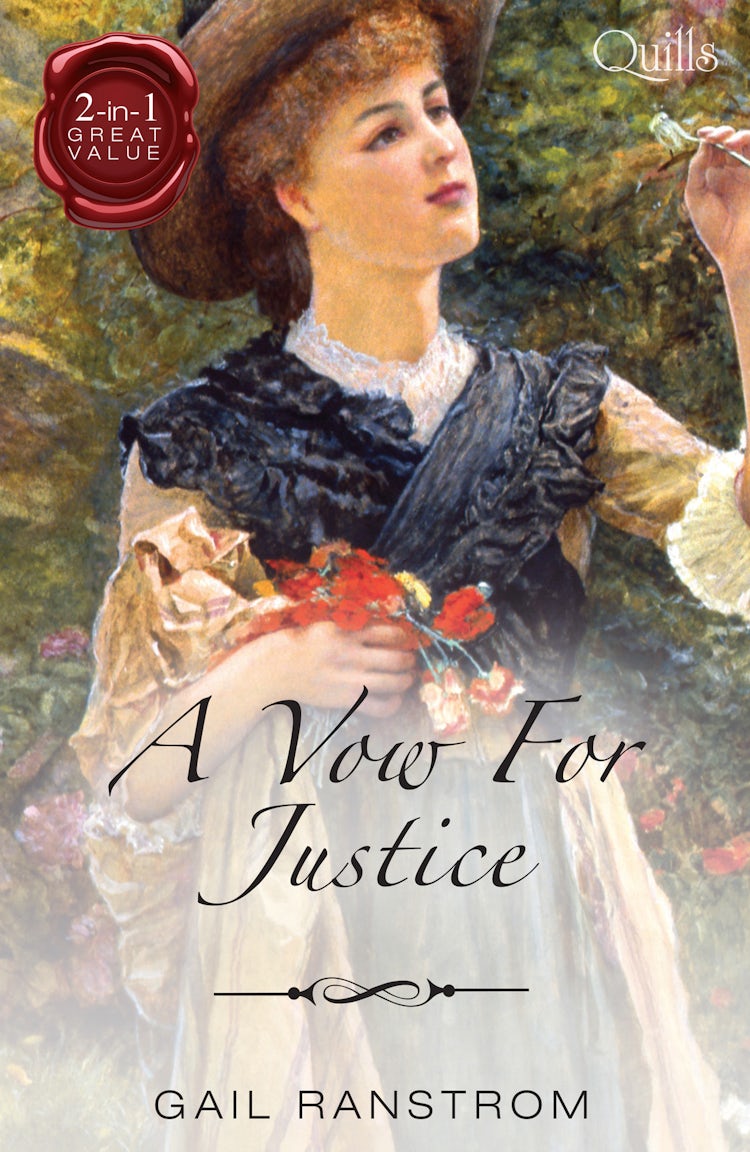 Cover image for Quills - A Vow For Justice/The Courtesan's Courtship/A Wild Justice, isbn: 9781488769870