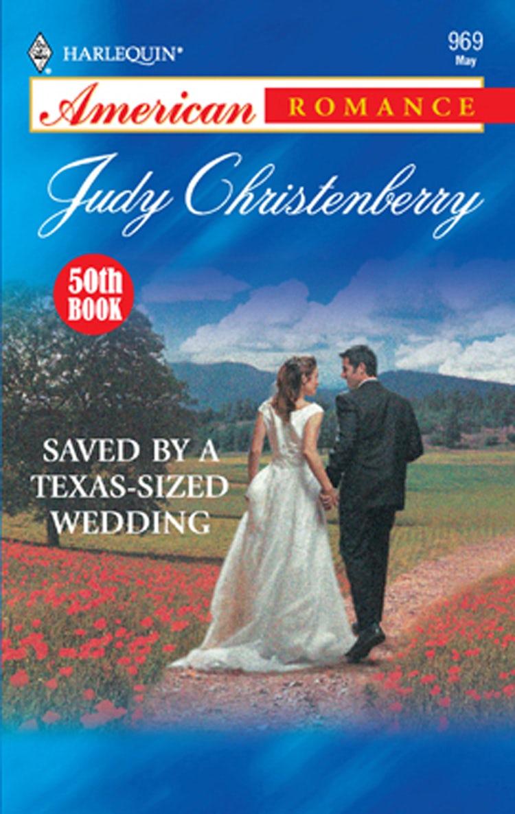 Cover image for Saved By A Texas-Sized Wedding, isbn: 9781488770388