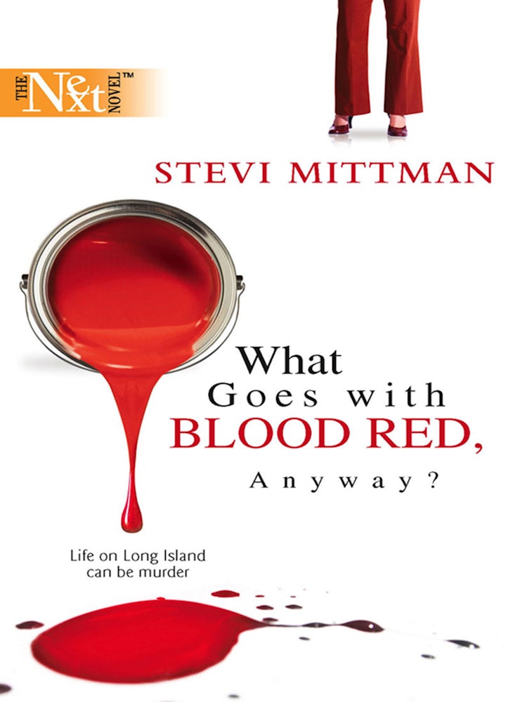 Cover image for What Goes With Blood Red, Anyway?, isbn: 9781488772252