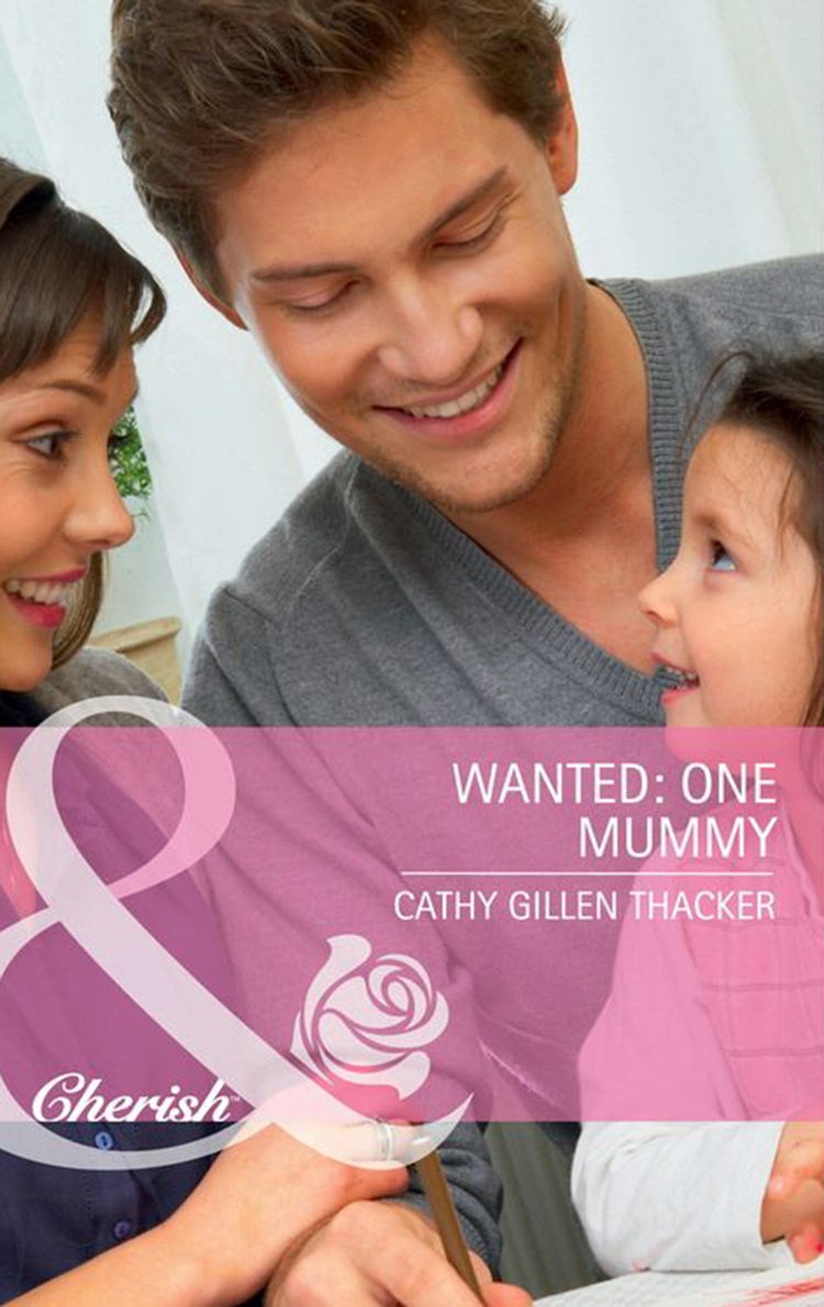 Cover image for Wanted: One Mummy, isbn: 9781488773938