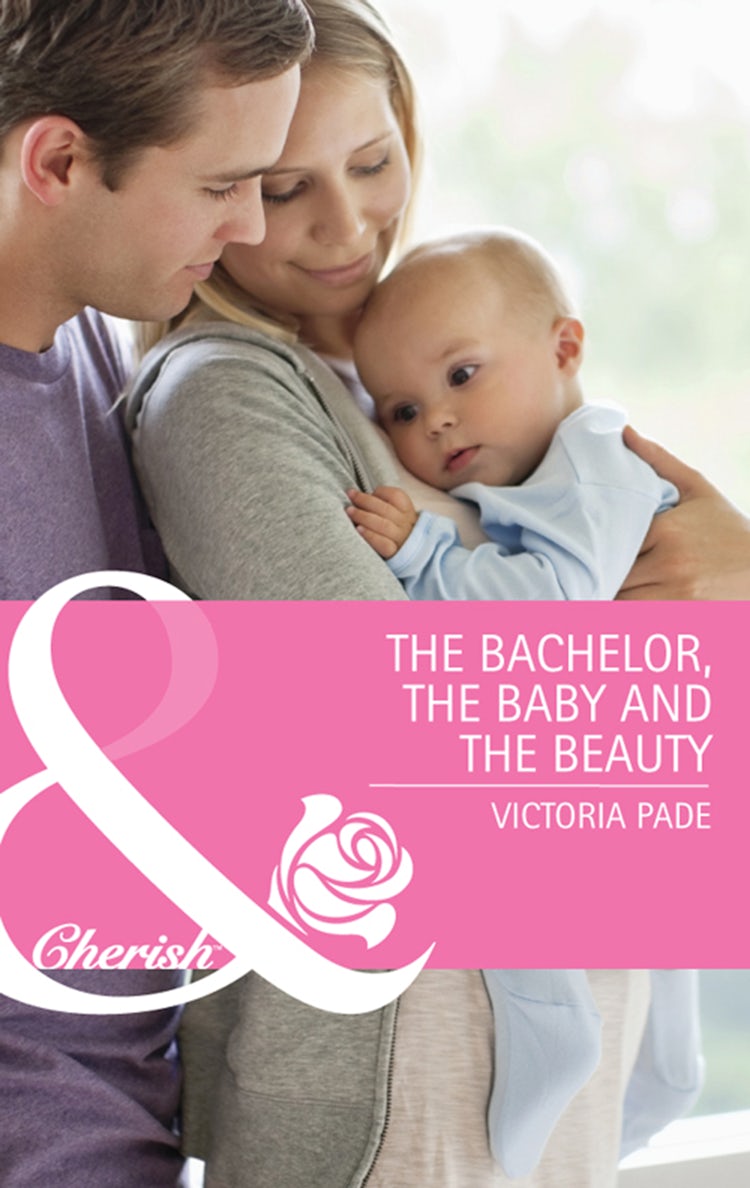Cover image for The Bachelor, The Baby And The Beauty, isbn: 9781488774355