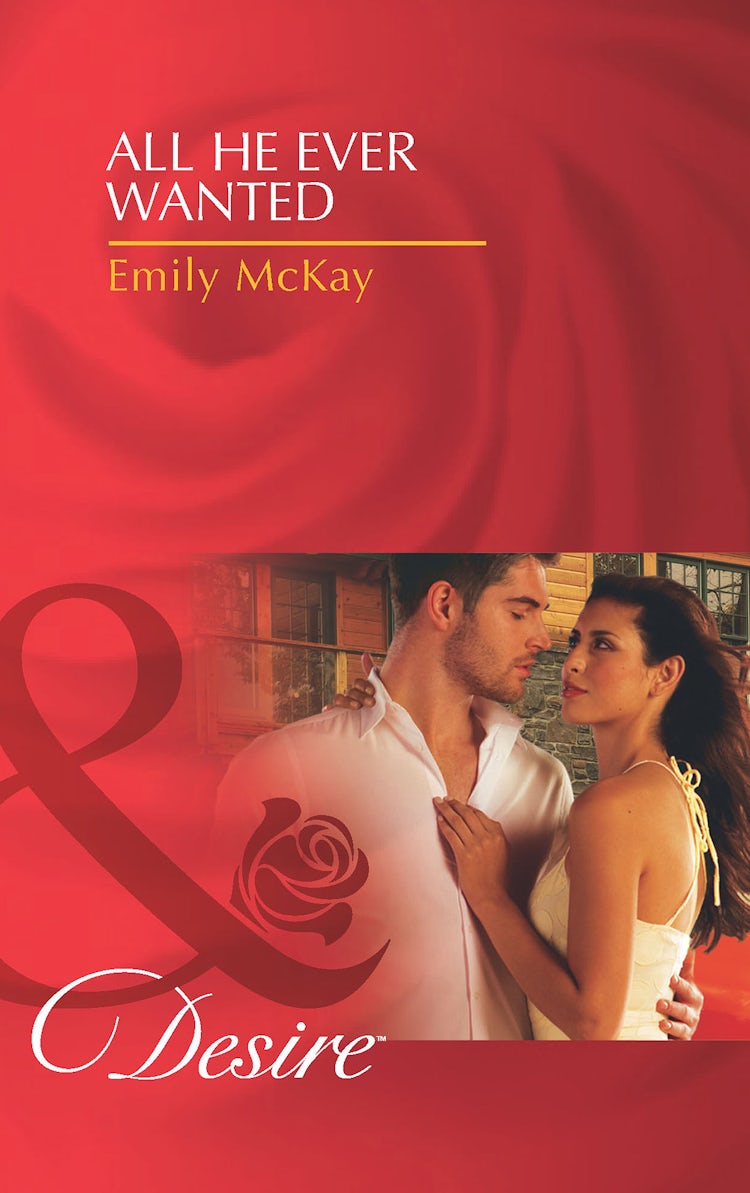 Cover image for All He Ever Wanted, isbn: 9781488776489