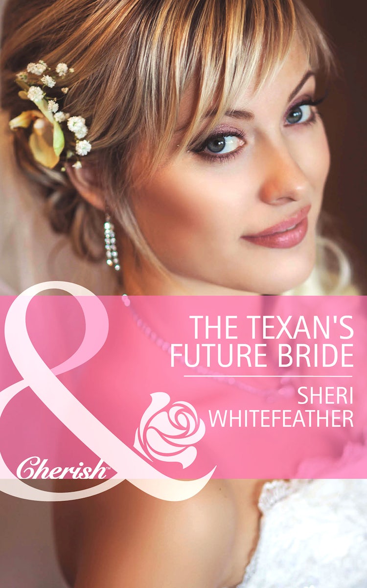 Cover image for The Texan's Future Bride, isbn: 9781488778582
