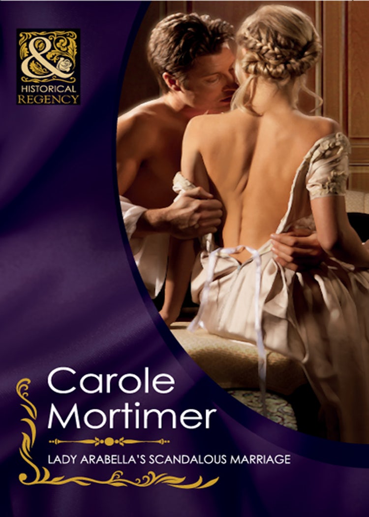 Cover image for Lady Arabella's Scandalous Marriage, isbn: 9781488779947
