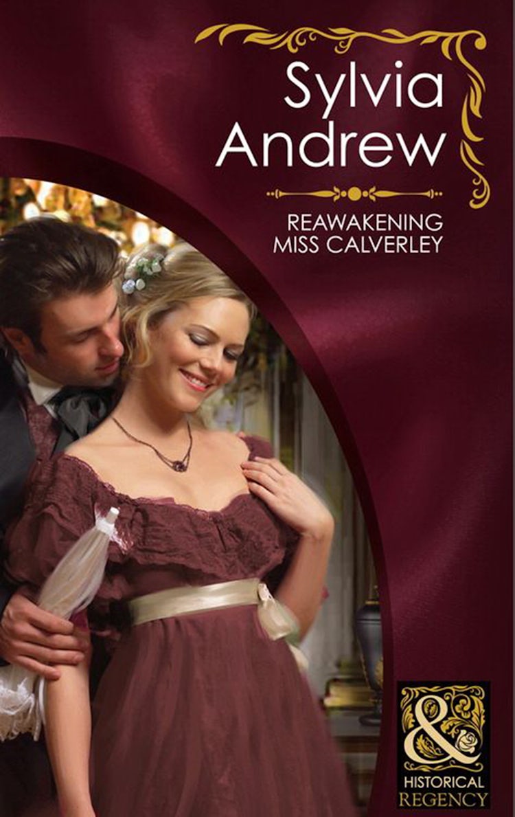 Cover image for Reawakening Miss Calverley, isbn: 9781488780912