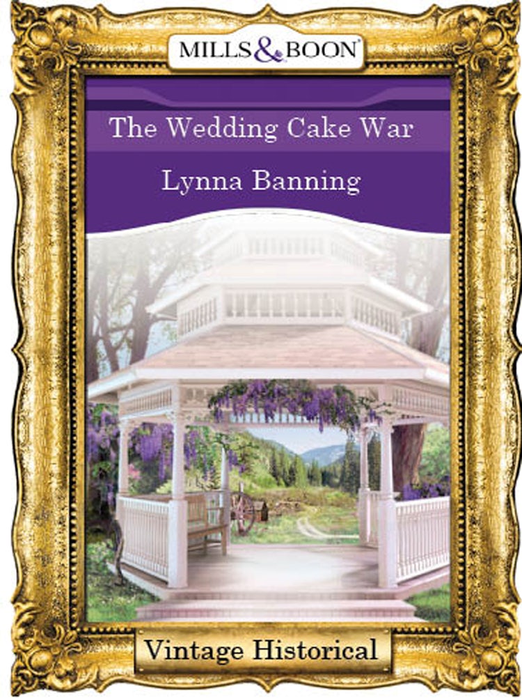 Cover image for The Wedding Cake War, isbn: 9781488781698