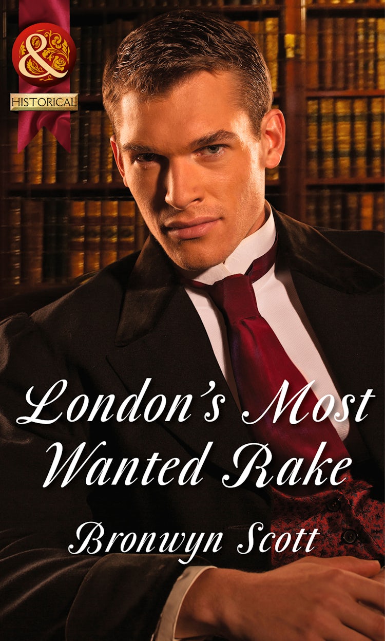 Cover image for London's Most Wanted Rake, isbn: 9781488782046