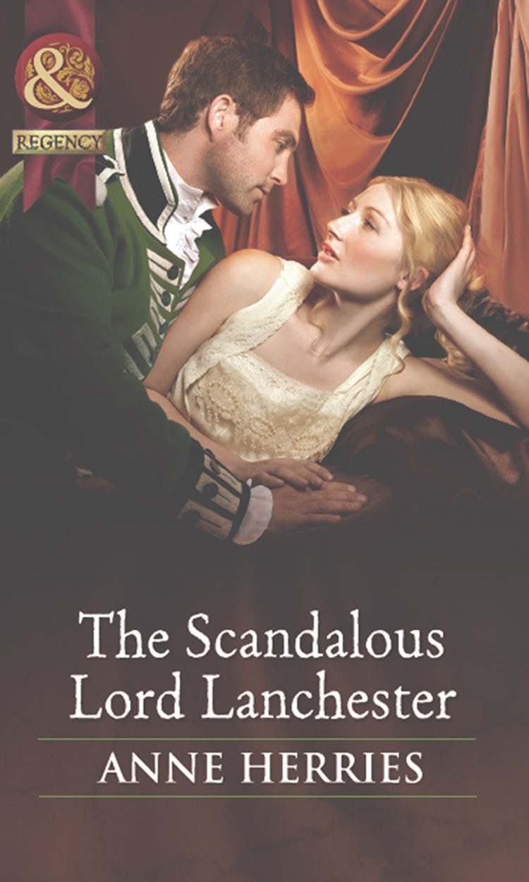 Cover image for The Scandalous Lord Lanchester, isbn: 9781488782152