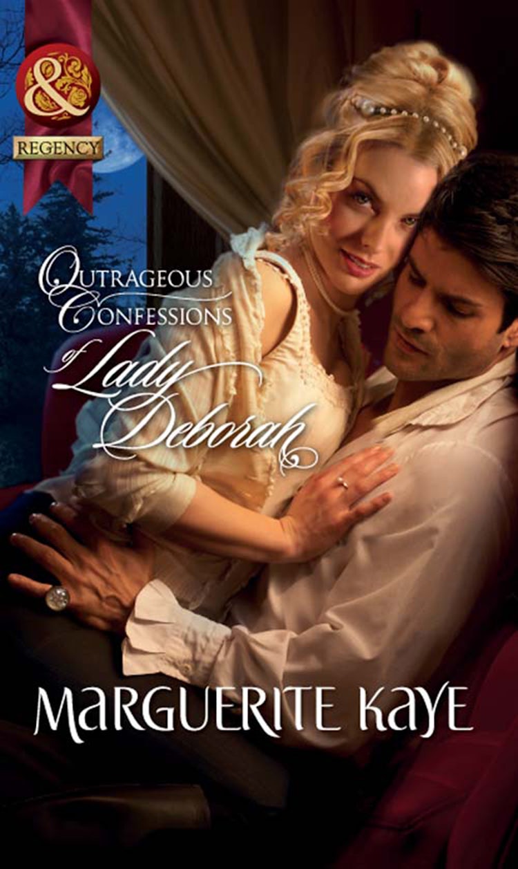 Cover image for Outrageous Confessions Of Lady Deborah, isbn: 9781488782329