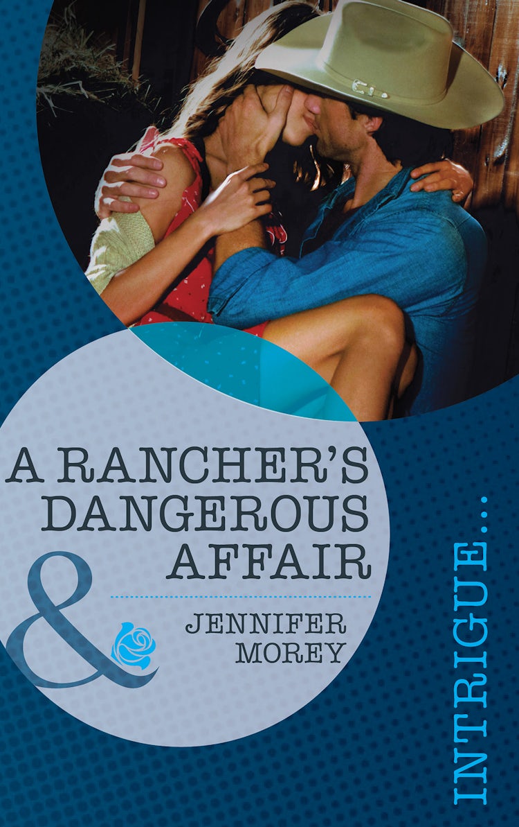 Cover image for A Rancher's Dangerous Affair, isbn: 9781488785023