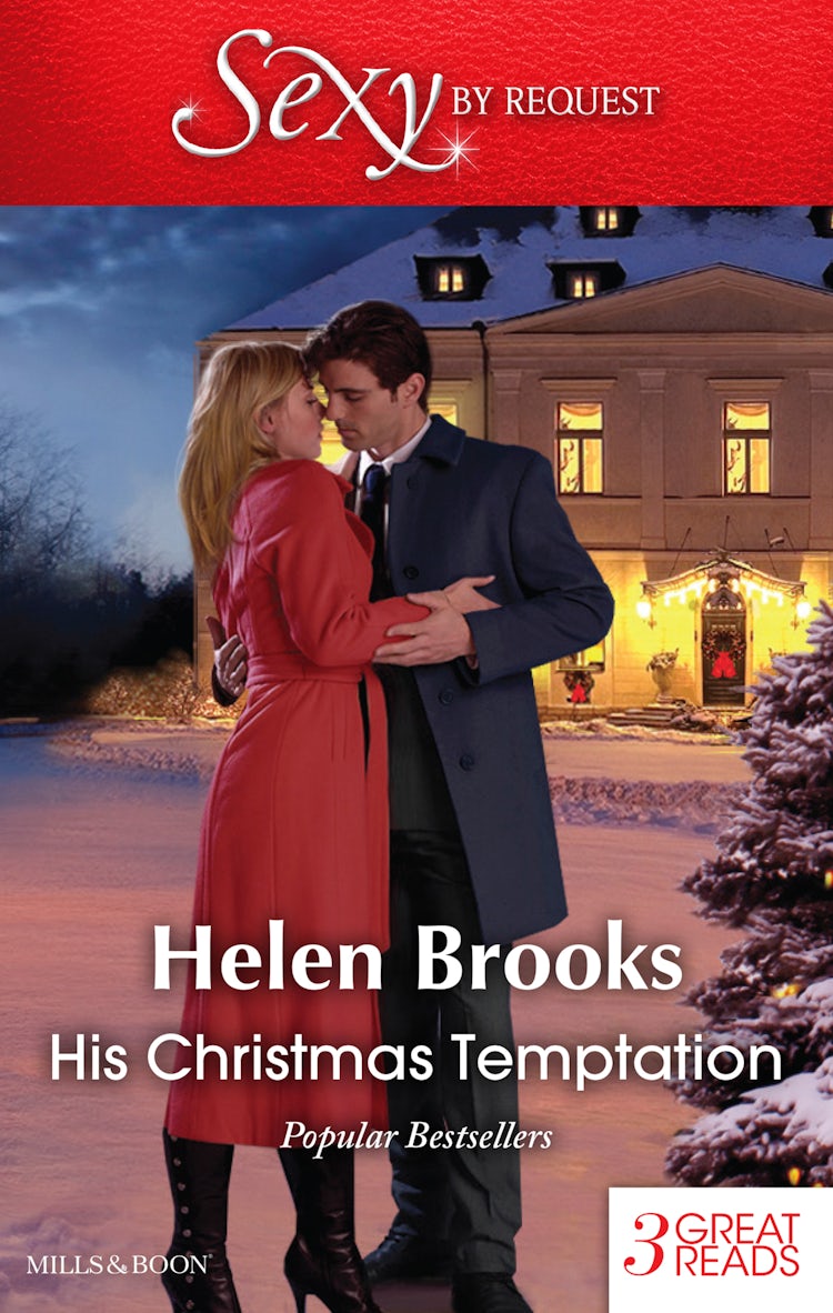 Cover image for His Christmas Temptation/Mistletoe Mistress/Christmas At His Command/Just One Last Night, isbn: 9781488792069