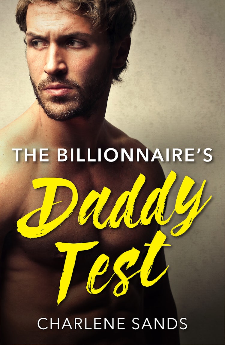 Cover image for The Billionaire's Daddy Test, isbn: 9781488792939