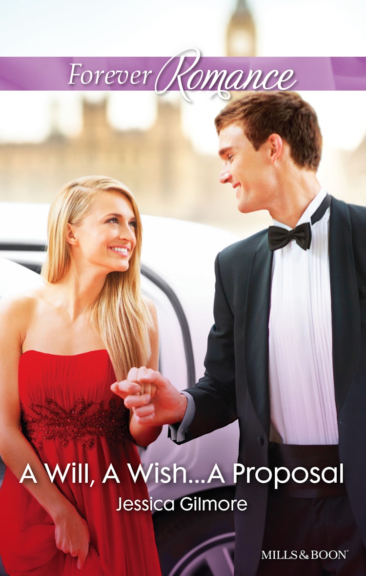 Cover image for A Will, A Wish...A Proposal, isbn: 9781488794018