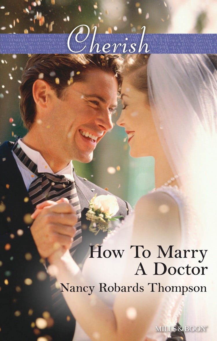 Cover image for How To Marry A Doctor, isbn: 9781488795008