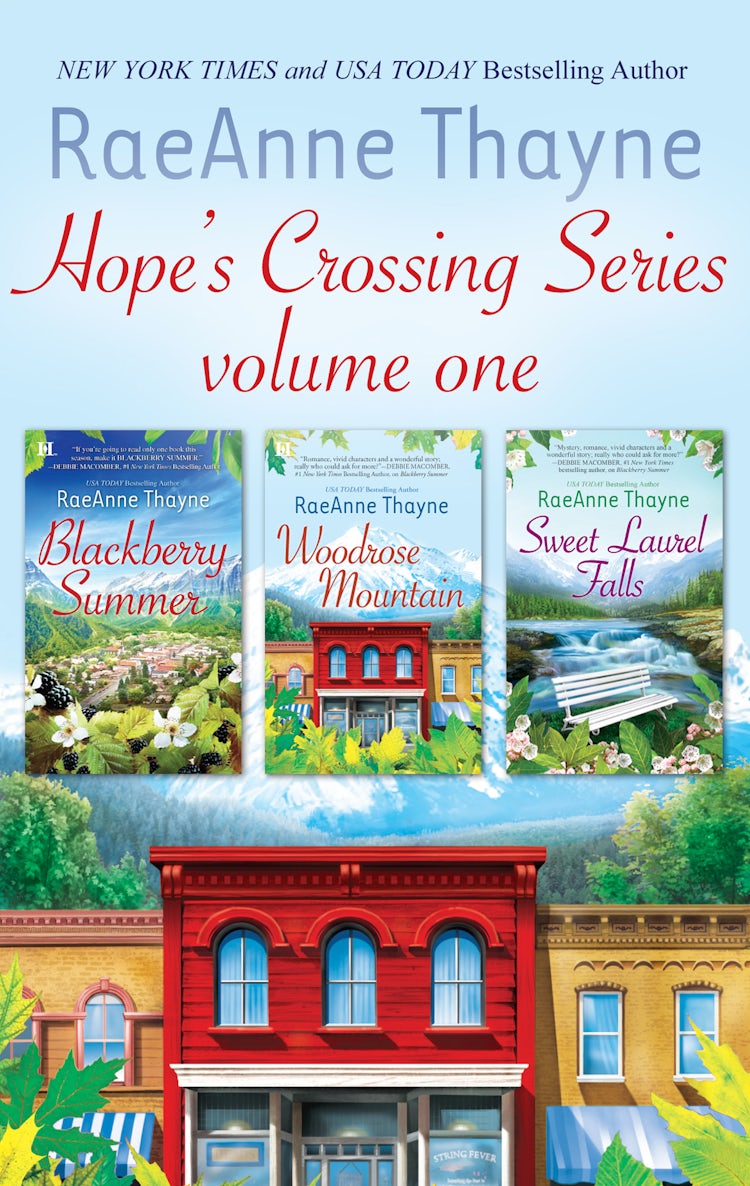 Cover image for Hope's Crossing Series Volume 1/Blackberry Summer/Woodrose Mountain/Sweet Laurel Falls, isbn: 9781488797750