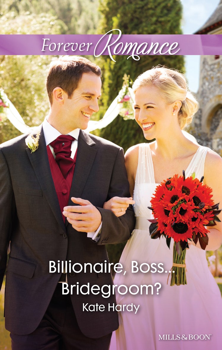 Cover image for Billionaire, Boss...Bridegroom?, isbn: 9781489207401