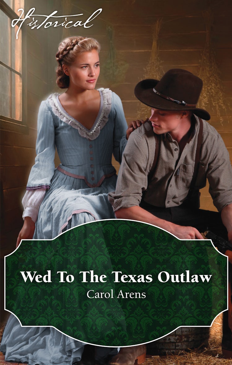Cover image for Wed To The Texas Outlaw, isbn: 9781489207760