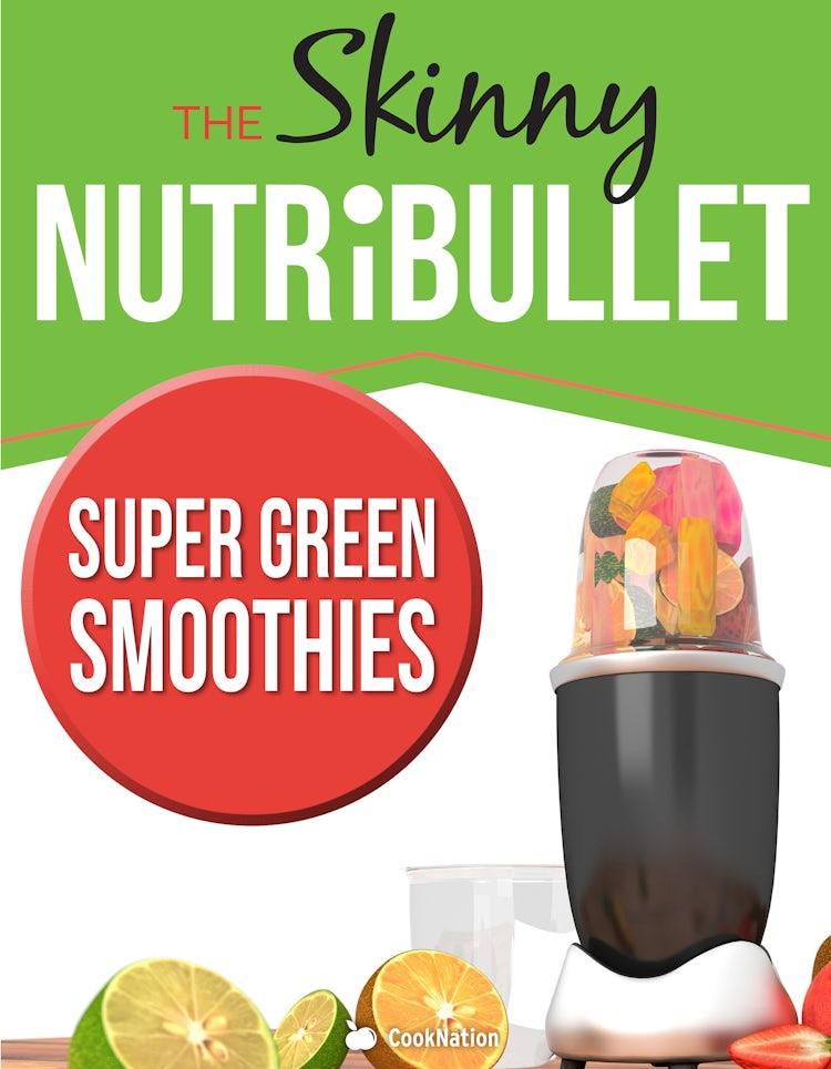 Cover image for The Skinny Nutribullet - Super Green Smoothies, isbn: 9781489208538
