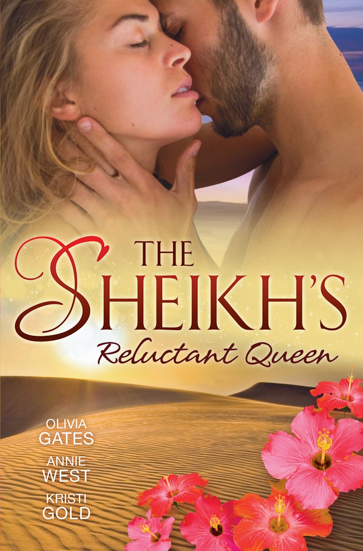 Cover image for The Sheikh's Reluctant Queen - 3 Book Box Set, isbn: 9781489208651