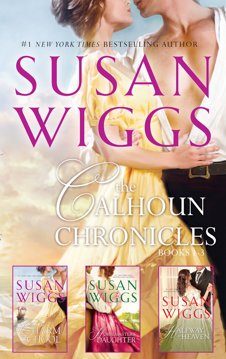 Cover image for The Calhoun Chronicles Bks 1-3/The Charm School/The Horsemaster's Daughter/Halfway To Heaven, isbn: 9781489209962