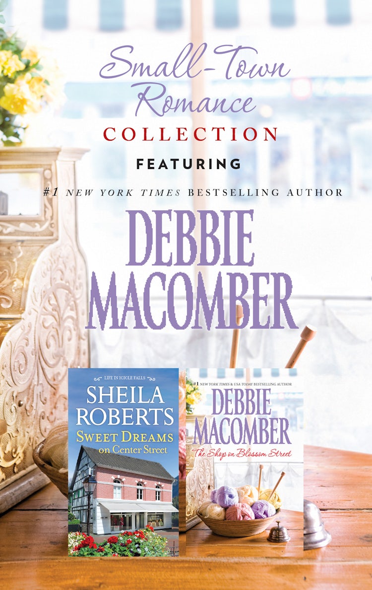Cover image for Small-Town Romance Collection/The Shop On Blossom Street/Sweet Dreams On Center Street, isbn: 9781489209993
