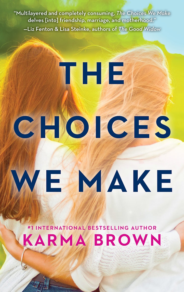 Cover image for The Choices We Make, isbn: 9781489210791