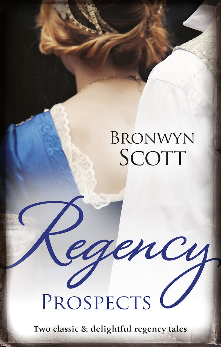 Cover image for Regency Prospects/A Lady Dares/A Lady Risks All, isbn: 9781489211446