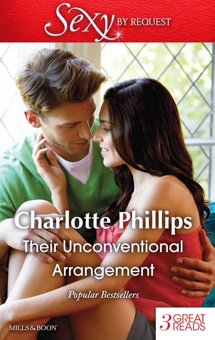 Cover image for Their Unconventional Arrangement/The Plus-One Agreement/Secrets Of The Rich & Famous/All Bets Are On, isbn: 9781489211750