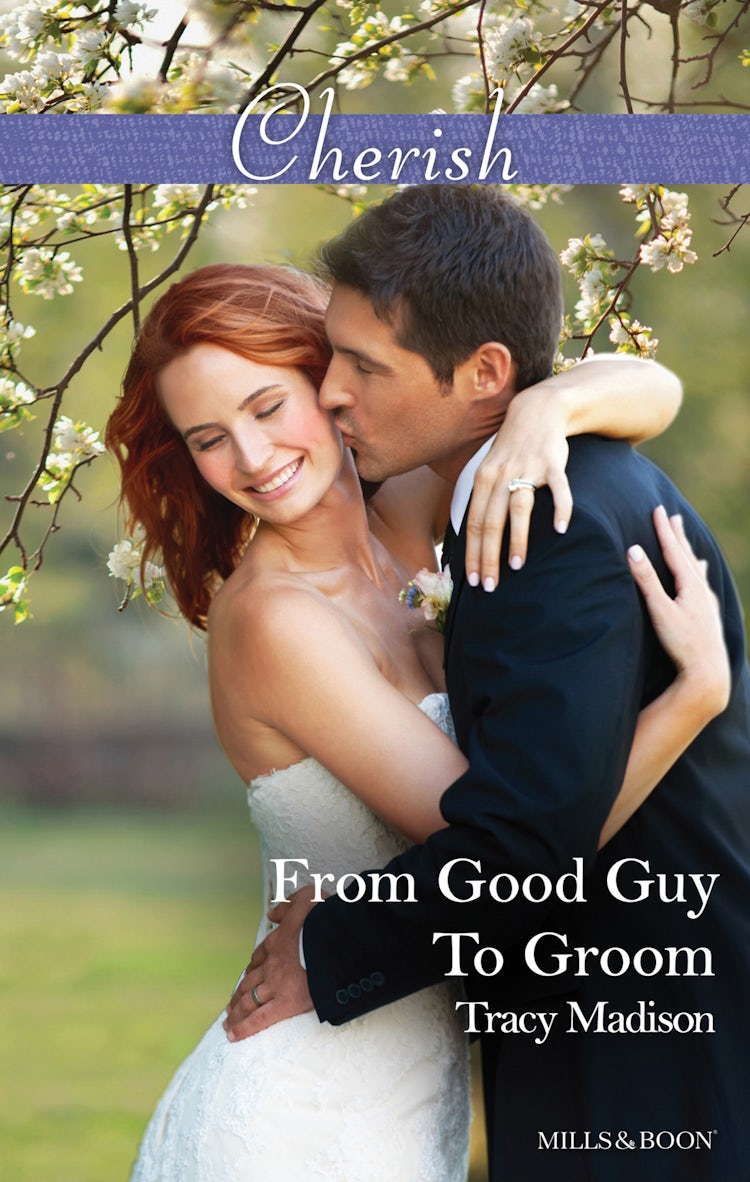 Cover image for From Good Guy To Groom, isbn: 9781489213716
