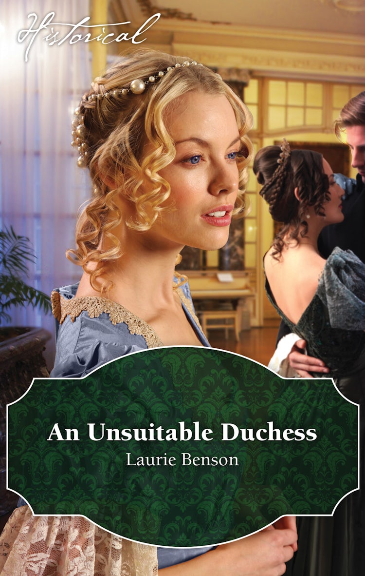 Cover image for An Unsuitable Duchess, isbn: 9781489213945