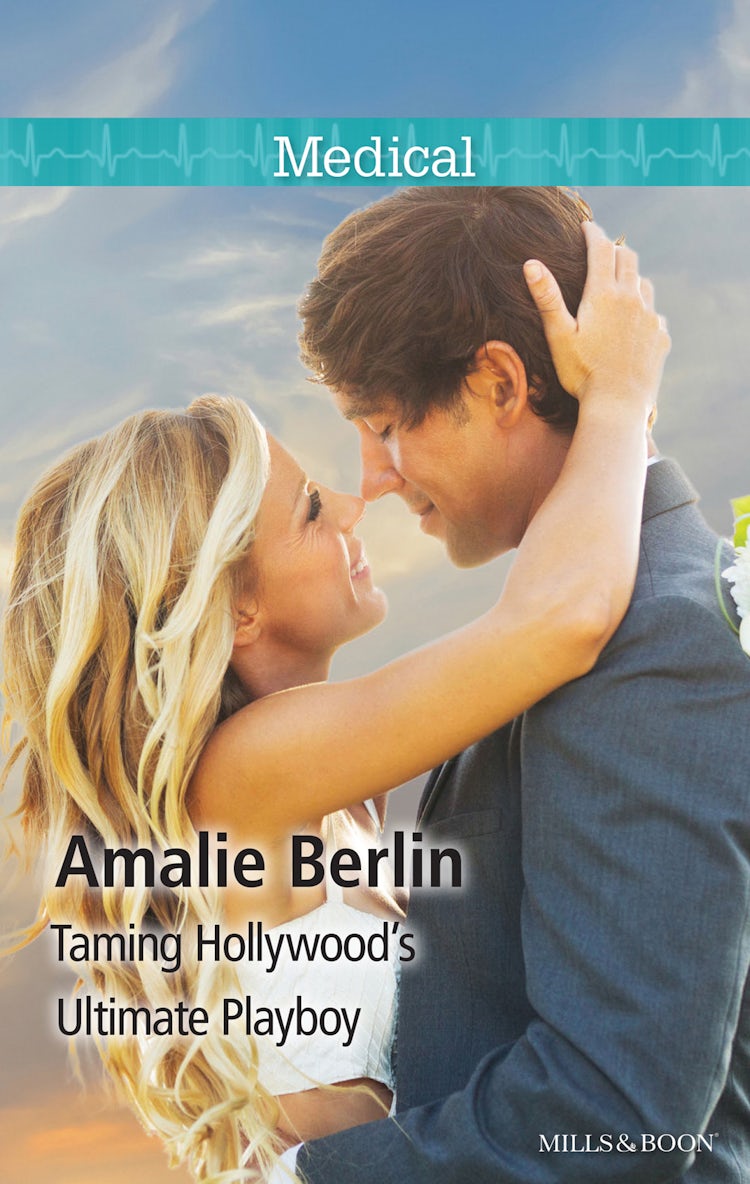 Cover image for Taming Hollywood's Ultimate Playboy, isbn: 9781489215628