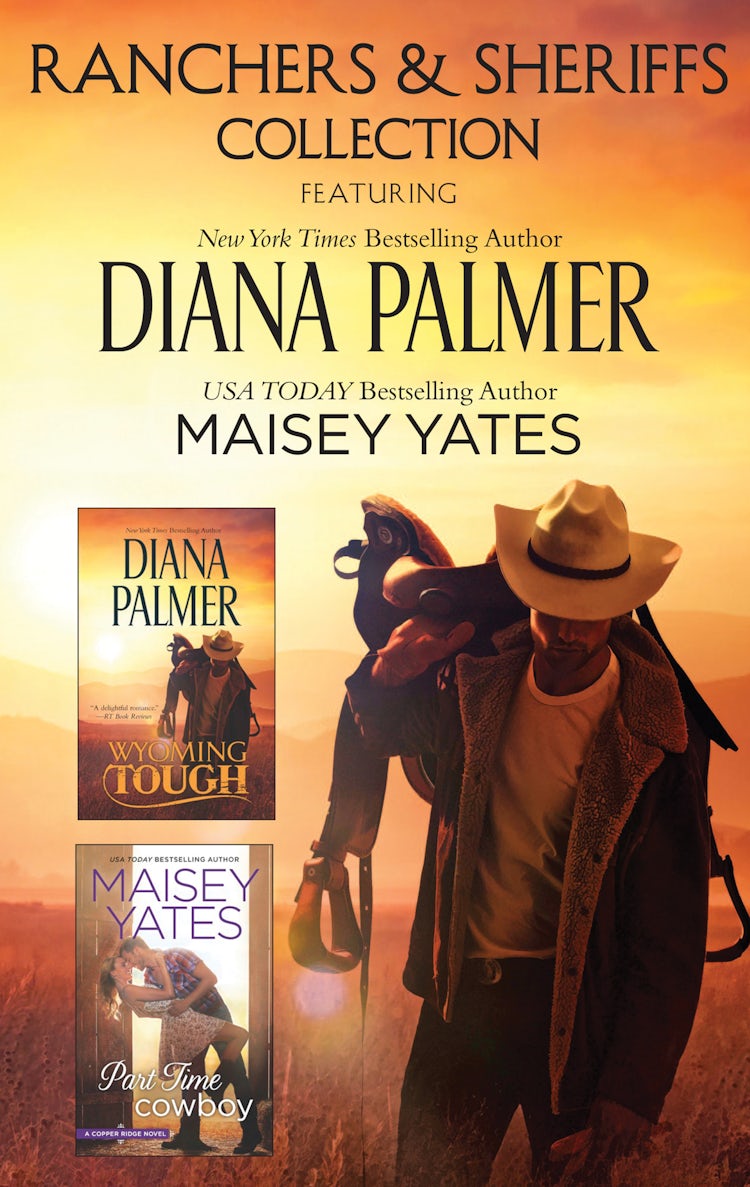 Cover image for Ranchers & Sheriffs Collection/Wyoming Tough/Part Time Cowboy, isbn: 9781489216946
