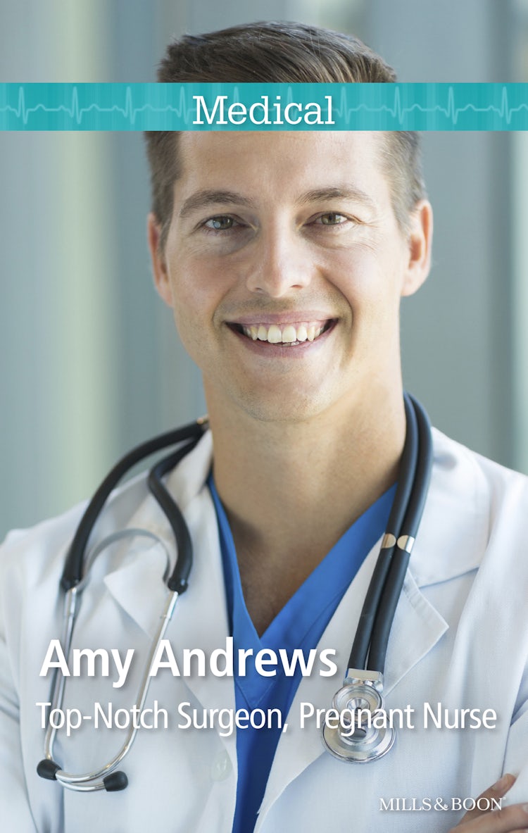 Cover image for Top-Notch Surgeon, Pregnant Nurse, isbn: 9781489227492