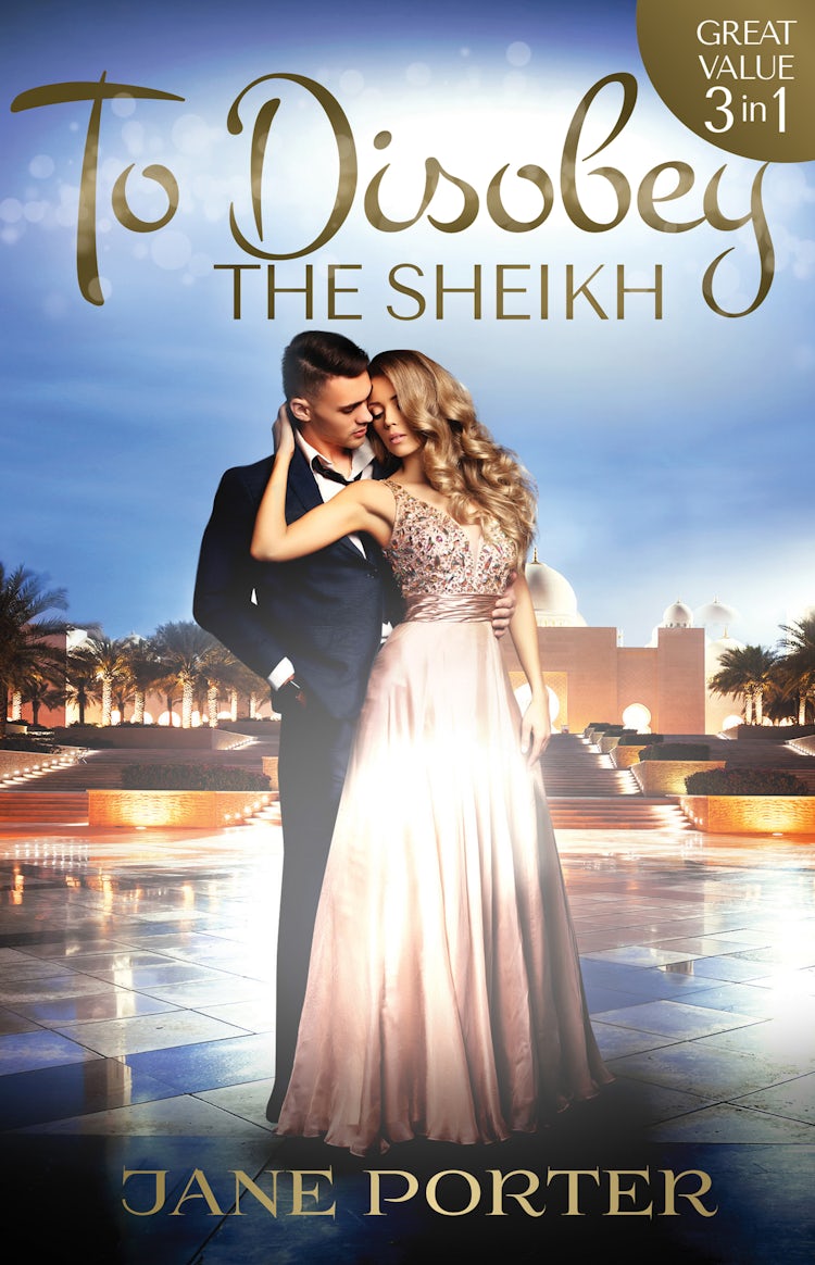 Cover image for To Disobey The Sheikh - 3 Book Box Set, isbn: 9781489228086