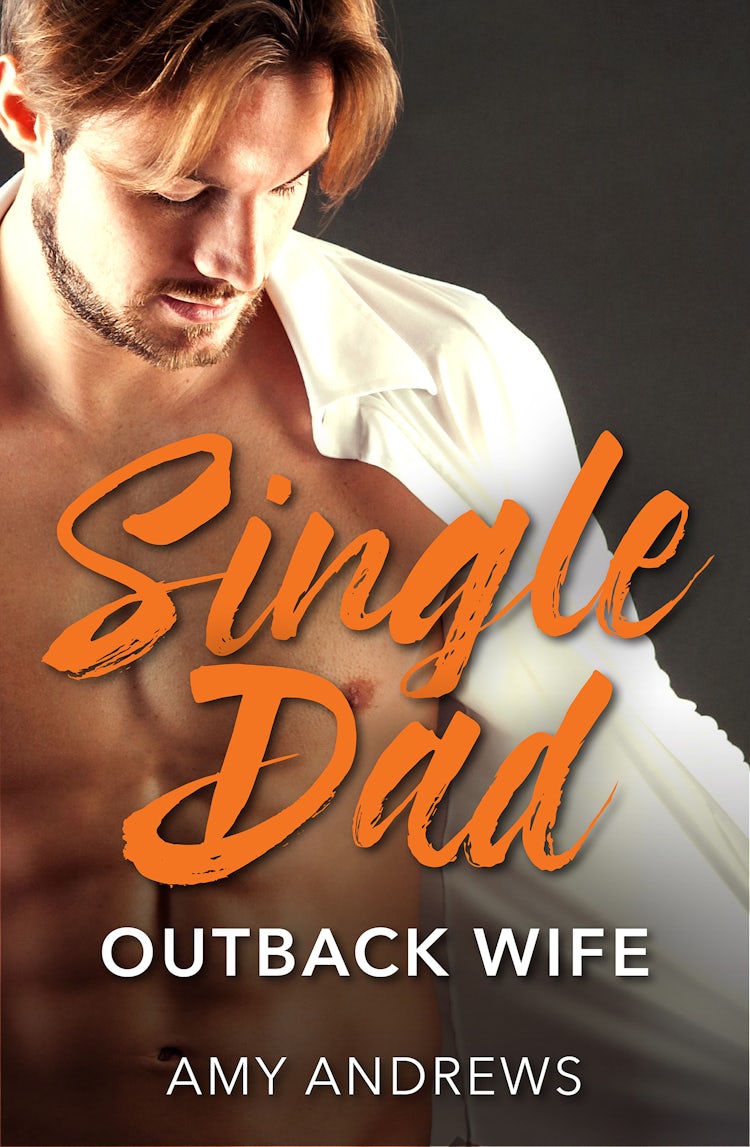 Cover image for Single Dad, Outback Wife, isbn: 9781489230034