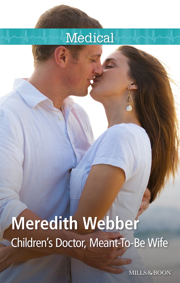 Cover image for Children's Doctor, Meant-To-Be Wife, isbn: 9781489235763