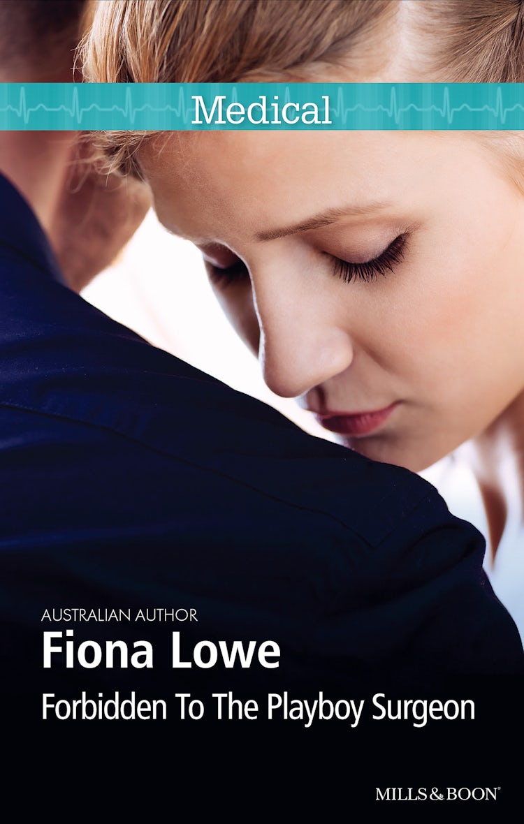 Cover image for Forbidden To The Playboy Surgeon, isbn: 9781489236883