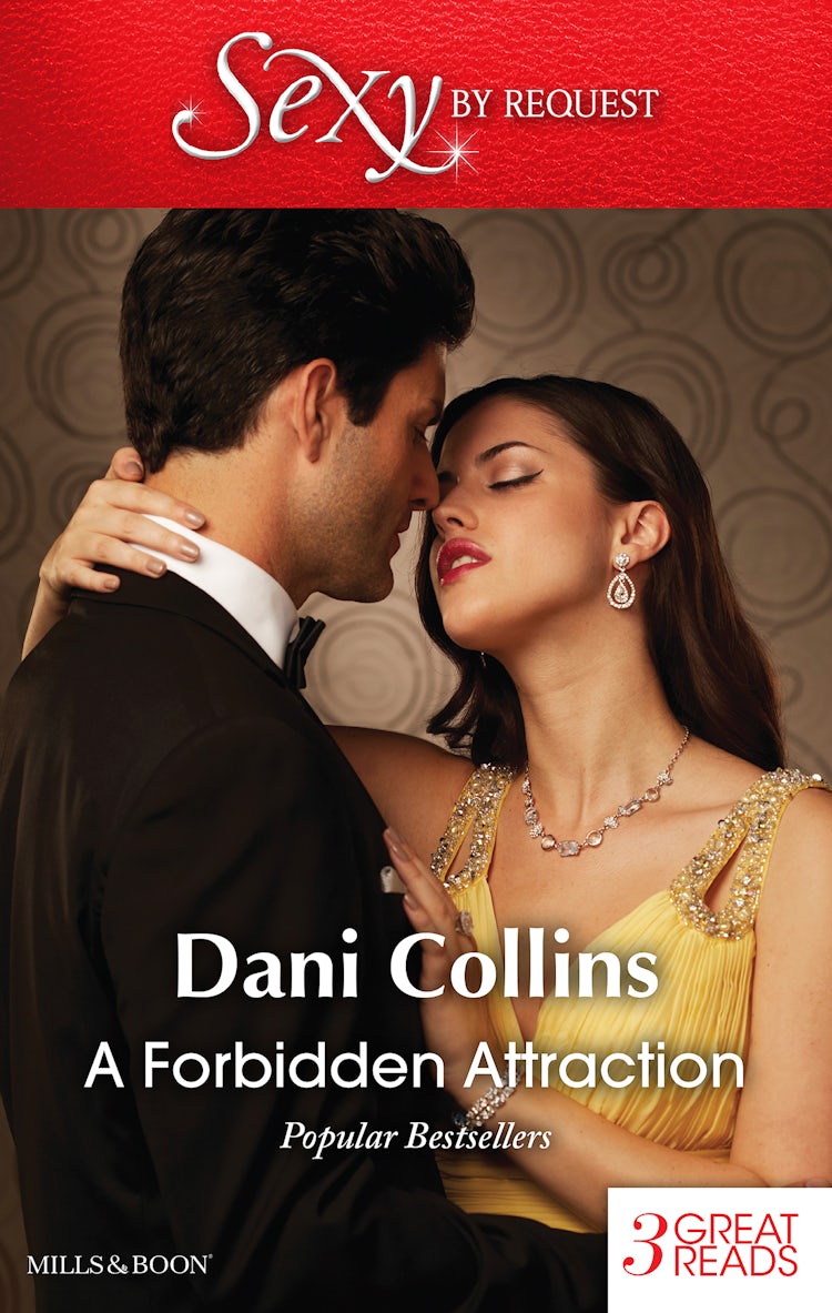 Cover image for A Forbidden Attraction/No Longer Forbidden?/Proof Of Their Sin/A Debt Paid In Passion, isbn: 9781489239006