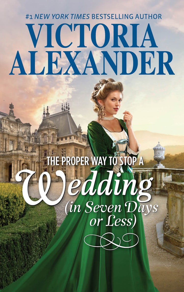 Cover image for The Proper Way To Stop A Wedding (In Seven Days Or Less), isbn: 9781489239617