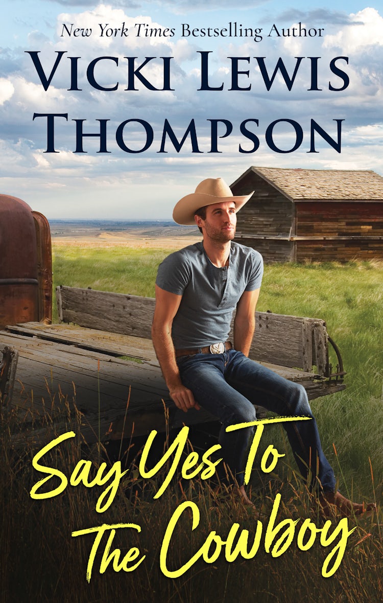 Cover image for Say Yes To The Cowboy, isbn: 9781489242884
