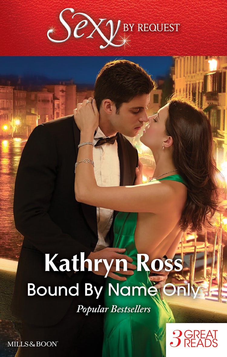 Cover image for Bound By Name Only/Kept By Her Greek Boss/The Mediterranean's Wife By Contract/Italian Marriage: In Name Only, isbn: 9781489250056