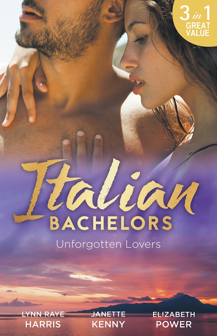 Cover image for Italian Bachelors: Unforgotten Lovers - 3 Book Box Set, isbn: 9781489250339