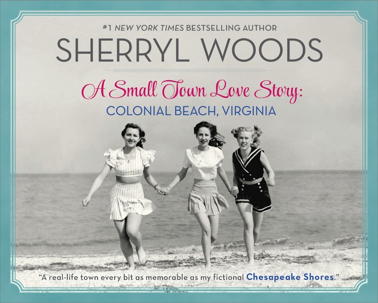 Cover image for A Small Town Love Story: Colonial Beach, Virginia, isbn: 9781489251565