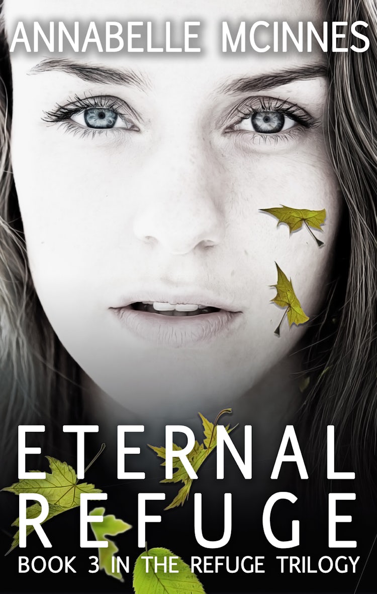 Cover image for Eternal Refuge (The Refuge Trilogy, #3), isbn: 9781489252692