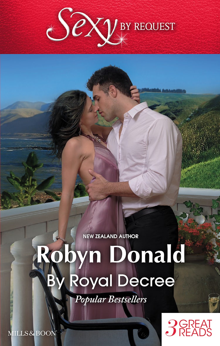 Cover image for By Royal Decree/His Majesty's Mistress/The Mediterranean Prince's Captive Virgin/Rich, Ruthless And Secretly Royal, isbn: 9781489253552