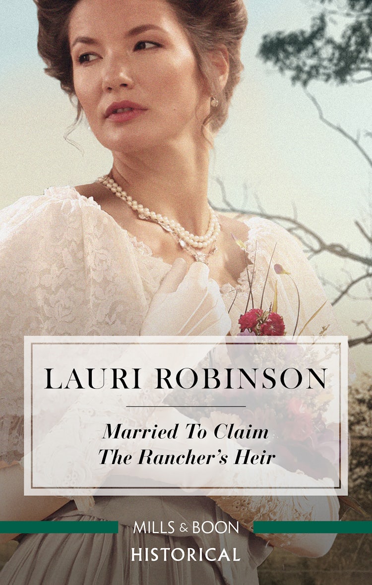 Cover image for Married To Claim The Rancher's Heir, isbn: 9781489256089